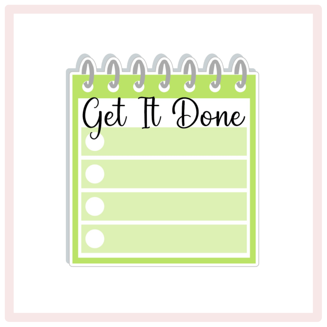 Get It Done Checklists