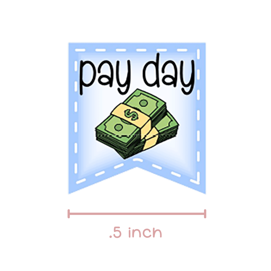 Pay Day Flags