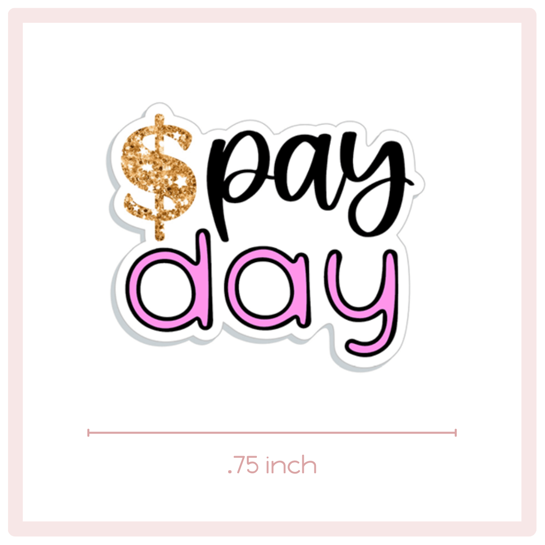 Pay Day Planner Stickers - Small