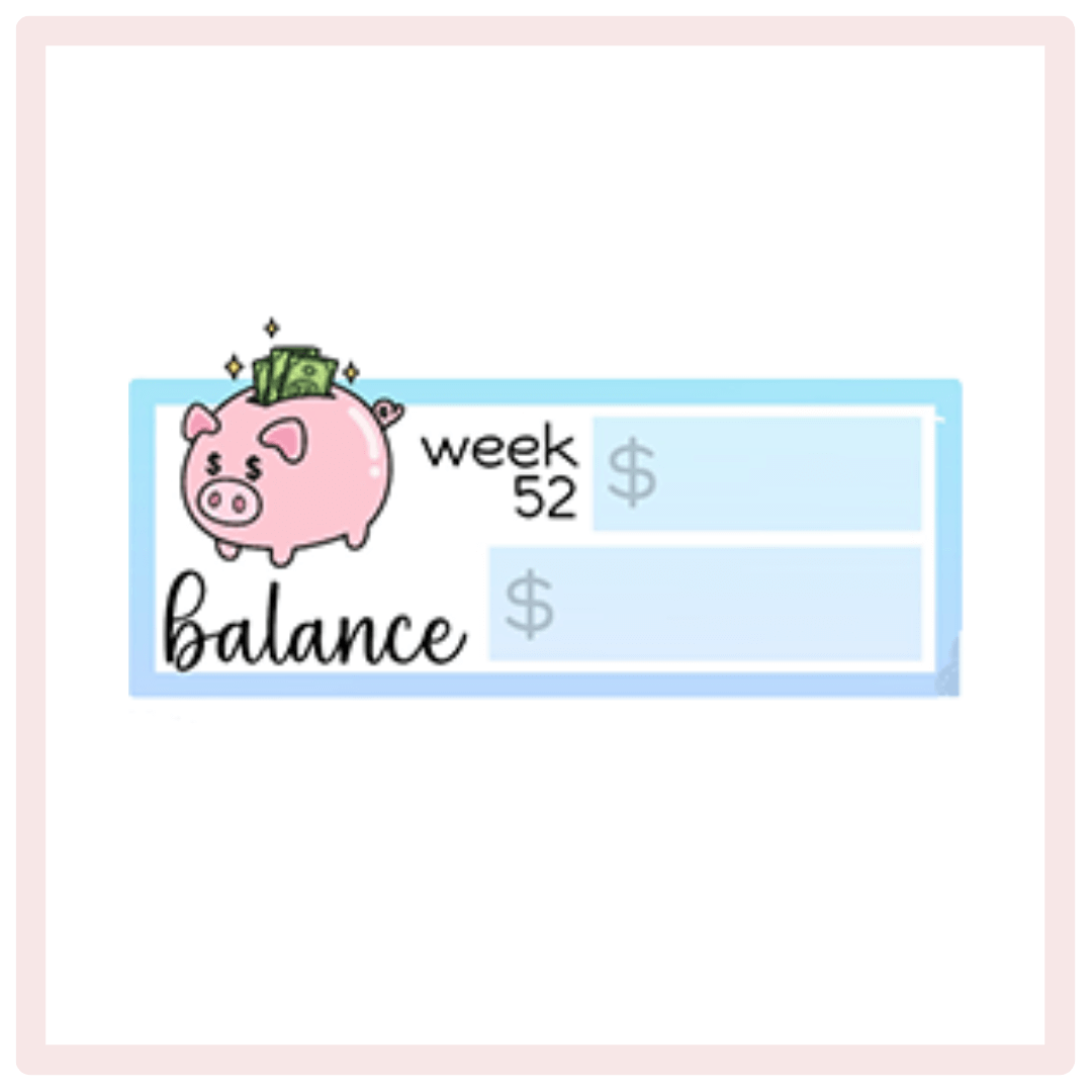 52 Week Savings Challenge (TWO Full Sheets)