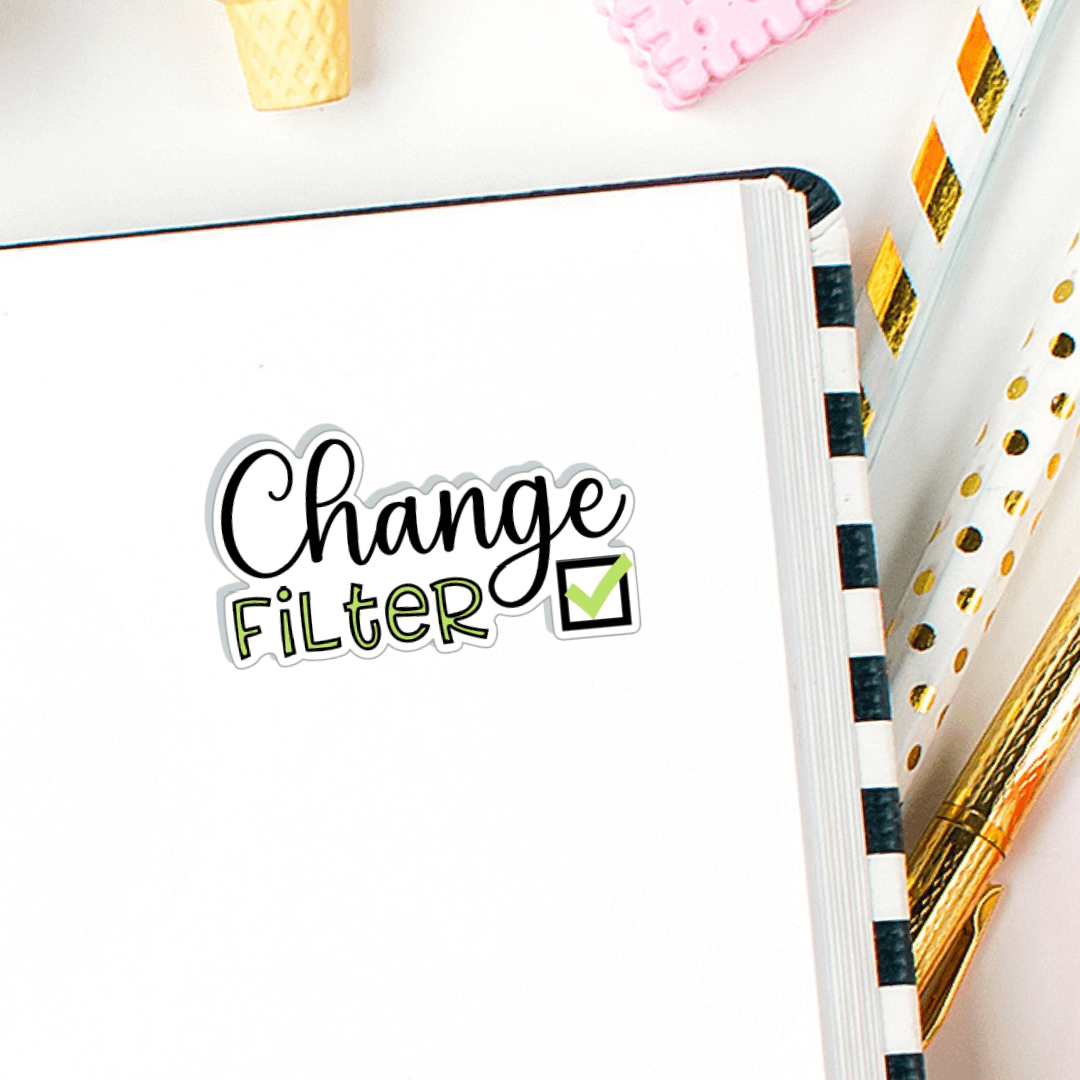 Change Filter Planner Stickers